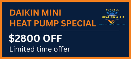 Daikin mini heat pump special offer – $2800 off installation by Purcell Heating and Air Ltd in Calgary